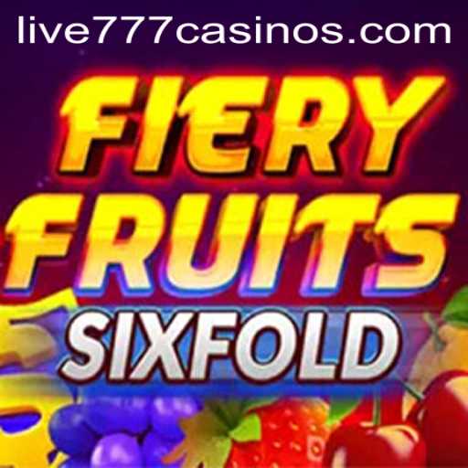 Exploring the World of FieryFruitsSixFold: A Journey into Live Casino Excitement