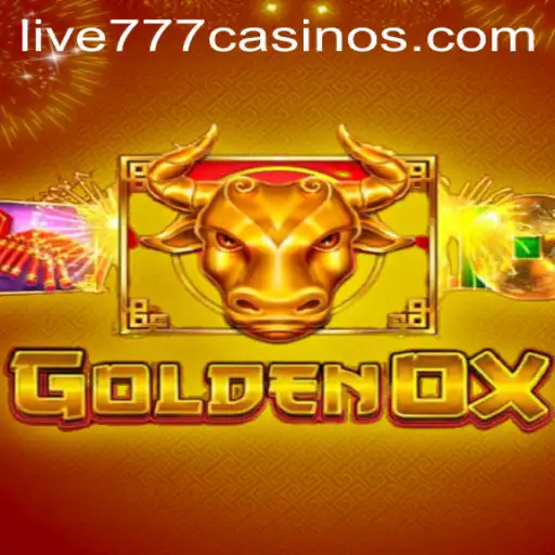 Explore the Thrilling World of GoldenOx: The Game Revolutionizing Live 777 Play