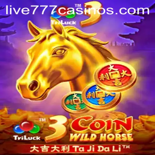 Discovering 3CoinWildHorse: The Thrill of Live 777