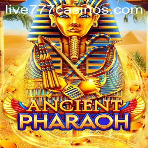 Discover the Thrilling World of AncientPharaoh with Live 777
