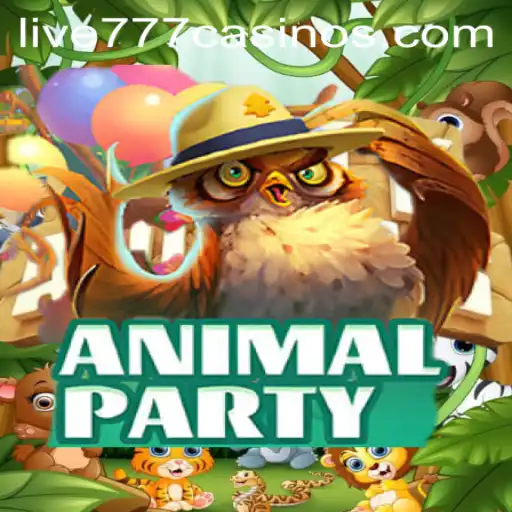 Unveiling the Excitement of AnimalParty: A Thrilling Adventure with Live 777