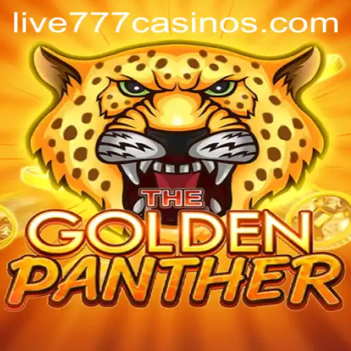 GOLDENPANTHER: An In-Depth Guide to the Exciting Game with Live 777 Integration