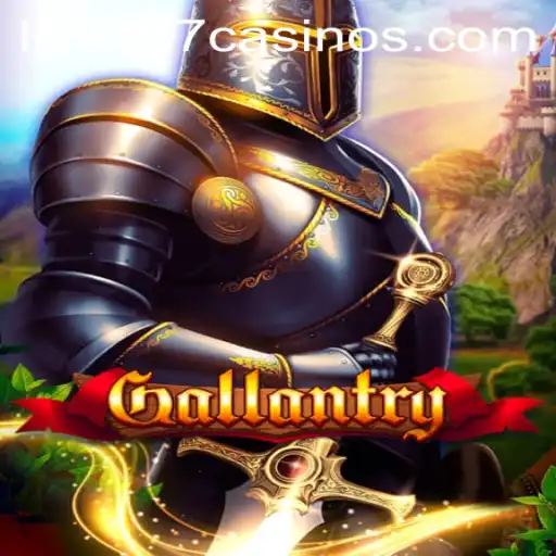 Discover the Thrills of Gallantry: Live 777