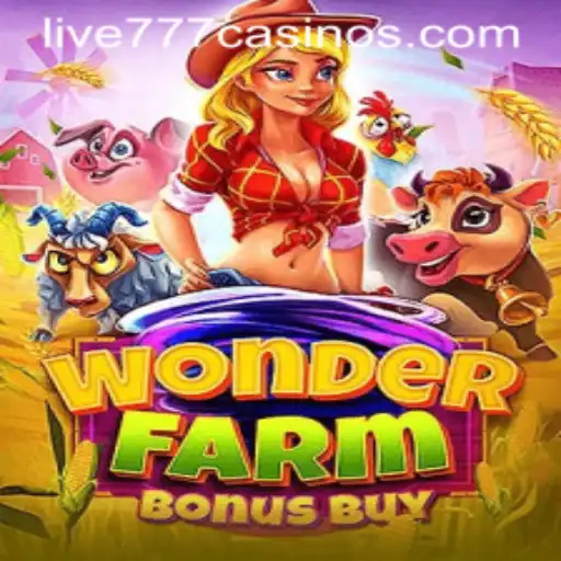 Exploring WonderFarmBonusBuy: The Fusion of Fun and Fortune