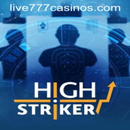 Unveiling HighStriker: The Ultimate Live 777 Gaming Experience