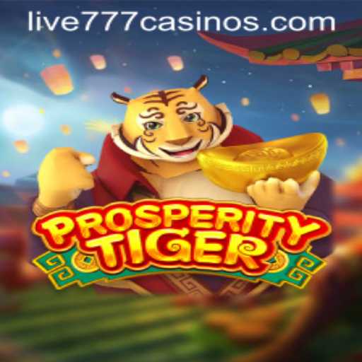 ProsperityTiger and the Captivating World of Live 777