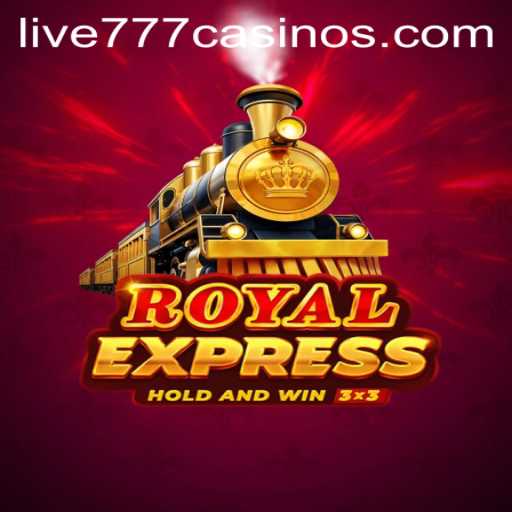 Unveiling the Thrilling World of Royalexpress: Live 777